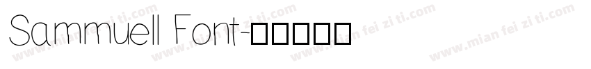 Sammuell Font字体转换